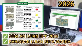 KPP01 | Contoh Soalan Ujian KPP Buta Warna 2026 Yang 100% Lulus. #MizzanVlog