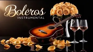 Gentle Bolero Guitar and Piano for Mindfulness, Yoga, and Relaxation