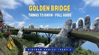 PART 3- Vietnam series- മലമുകളിലെ അത്ഭുത നഗരം |GOLDEN BRIDGE /BA NA HILLS/SUN WORLD/DANANG/MALAYALAM
