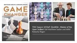 Chess giants #24. Stockfish Master of the Open Sicilian! TCEC Season 18 DivP