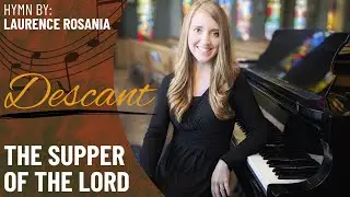 The Supper of the Lord (High Descant)