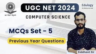 UGC NET Previous Year Questions | Computer Science By Siddhant Sir #edulogy #ugcnetcomputerscience