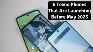 6 телефонов Tecno, которые выйдут до мая 2023 года