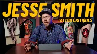 Tattoo Critiques From YOUR Submissions With Jesse Smith