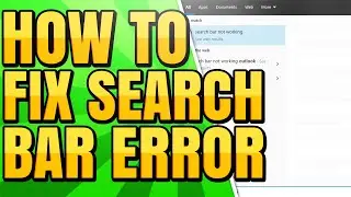 How to Fix Search Bar Not Working Can't Type Error in Windows 10