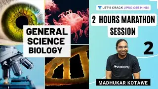 General Science Biology (Part 2) [UPSC CSE/IAS 2020/2021 Hindi] Madhukar Kotawe