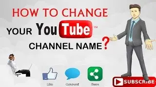 How to Change Youtube Channel Name Fix 