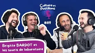#119 - Brigitte BARDOT et les SOURIS DE LABORATOIRE