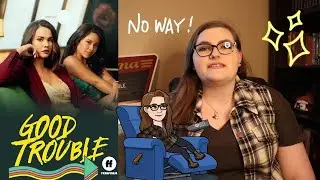 WHY ARE THERE SO MANY CHARACTER ISSUES??? (GOOD TROUBLE TV SHOW REVIEW)