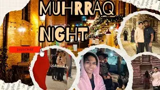 MUHRRAQ Nights 🎊|World UNESCO Heritage site🌎| Bahrain Pearling path🦪|Bahrain Tamil Vlog