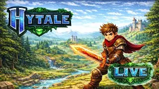 Live 🔴 New World, New Adventure | Hytale