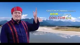 #Gautom_Konwar_Asin_Tip_Top (Vol-1)New Mising Oi Ni:tom2020
