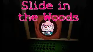 Slide in the woods. A perfectly innocent playground.