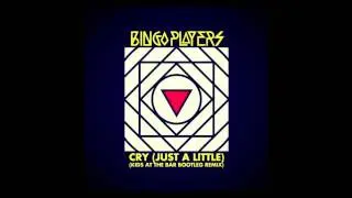 Bingo Players - Cry (Just A Little) (Kids At The Bar Bootleg Remix)