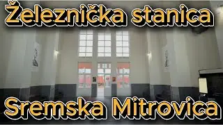 ŽELEZNIČKA STANICA SREMSKA MITROVICA