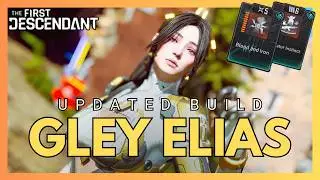 Gley After the Blood & Iron Nerf. Still Meta? Wall Crasher & Mobbing Builds l The First Descendant