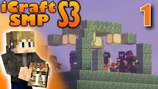 BRAND NEW SEASON!! - iCraft SMP S3 Episode 1
