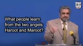 What people learn from the two angels Haroot and Maroot?