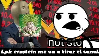 Lpk ernstein me va a tirar el canal