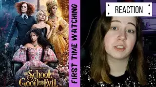 I was annoyed by almost everyone in &ldquo;The School of Good and Evil&rdquo; / Movie Reaction