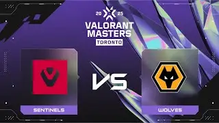 Sentinels vs Wolves | Карта 1 | VALORANT Masters Toronto 2025