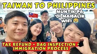 TAIWAN 2025: GOODBYE, TAIWAN! 🇹🇼 Travel Requirements, Tax Refund, Immigration Process