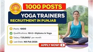 1000 Yoga Trainer Recruitment in Punjab #yogajob #vacancy 