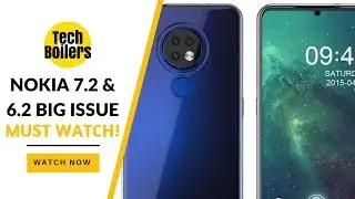 Nokia 7.2 & Nokia 6.2 First Look, Specs, Features, Launch, Price | BIGGEST PROBLEM IN NOKIA 7.2!