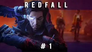 [ITA] Redfall #1 -  La Caccia ai Vampiri &egrave; iniziata!