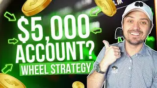 How to Run the Wheel Strategy with Less Than $5K (For Small Accounts)