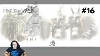 Nier Replicant - Eye of Power & Route B Ending! Blind Live Playthrough - Part 16