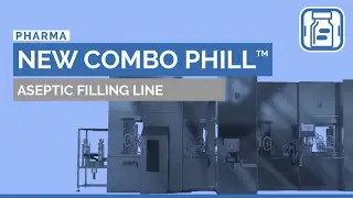 Combo Phill - Discover the future of aseptic filling techniques