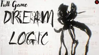 DREAM LOGIC | Full Game | Полное прохождение