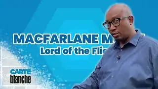 Macfarlane Moleli: Lord of the Flies | Carte Blanche | M-Net