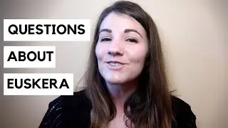 Common Questions about Learning Euskera, the Basque Language