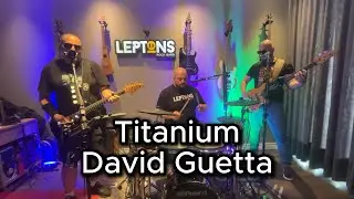 Titanium (David Guetta) - Live Session By Leptons Rock Band