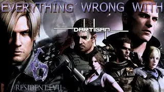 Everything Wrong With Dartigan's Resident Evil 6 in HOLY CRAP!! Almost 2 and a half hours!!! 😵