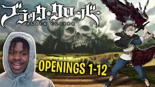 BLACK CLOVER OPENING 1-12 REACTION || ANIME OP REACTION