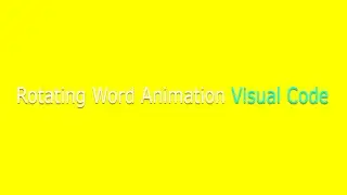 Rotating Word Animation | HTML | CSS