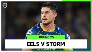 NRL Highlights | NRL Parramatta Eels v Melbourne Storm | Round 25, 2022 | Full Match Replay