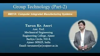 Group Technology: Part Classification and Codding