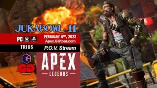 [Apex Jukabowl #11] - #GGtoor - HisAndHersLive Perspective Stream