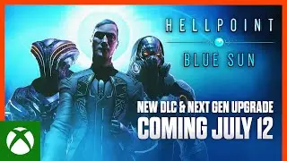 Hellpoint Blue Sun DLC + Next Gen Are Coming July 12