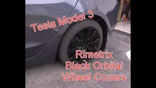 Replacing my Aero with Rimetrix Orbital Black Wheel Covers on a Tesla Model 3 Long Range. Worth it?