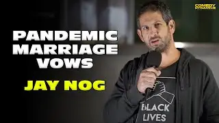 Pandemic Marriage Vows - Jay Nog