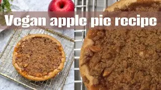 vegan apple pie recipe // vegan apple crumble pie recipe.￼￼