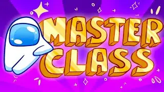 LA PLUS GRANDE MASTERCLASS D'AMONG US 3D - Among us 3D