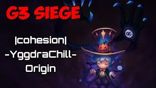 G3 siege |cohesion| vs &Oslash;rigiᴎ vs -YggdraChill- | summoners war