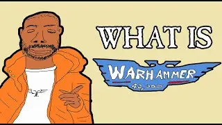Warhammer Archives: What Is Warhammer 40,000? [EXPLAINED]