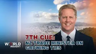 7th CIIE: Why Cooperation Works for China, New Zealand
